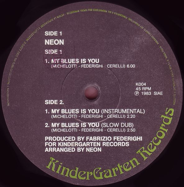 Neon - My Blues Is You | KinderGarten Records (K004) - 2 Neon - My Blues Is You | KinderGarten Records (K004) - 2