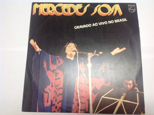 Mercedes Sosa - Gravado Ao Vivo No Brasil | Philips (6485 205)