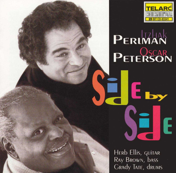 Itzhak Perlman , Oscar Peterson - Side By Side | Telarc (CD-33341) - main