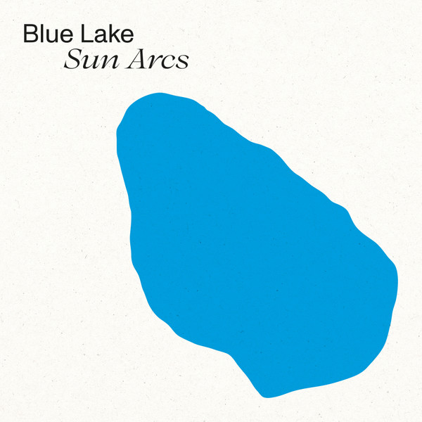 Blue Lake - Sun Arcs | Tonal Union (TU002LP, TU002LE) - main