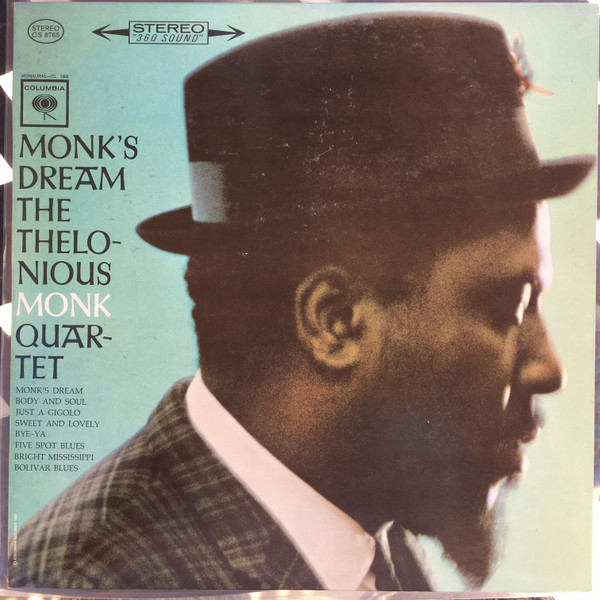 The Thelonious Monk Quartet - Monk's Dream | Columbia (CS 8765) - main The Thelonious Monk Quartet - Monk's Dream | Columbia (CS 8765) - main