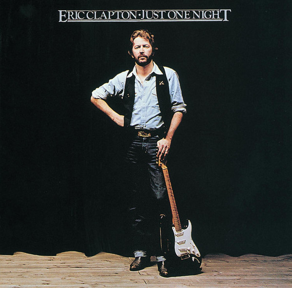 Eric Clapton - Just One Night | Polydor (825 391-1) - main