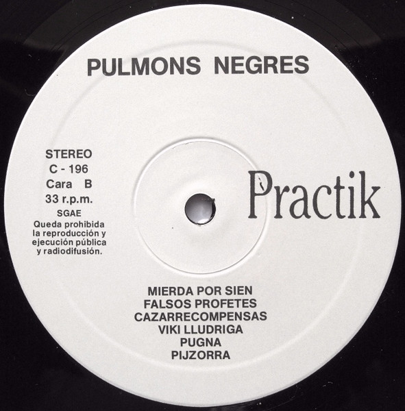 Pulmons Negres - Pulmons Negres | Practik (C-196) - 4 Pulmons Negres - Pulmons Negres | Practik (C-196) - 4