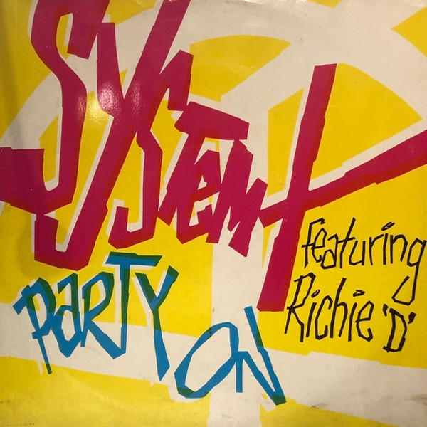 System X - Party On | Hysteria (HYSTX 106)