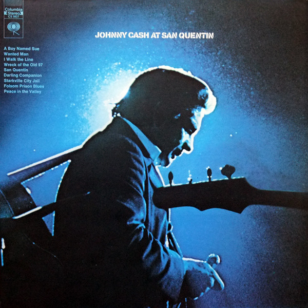Johnny Cash - Johnny Cash At San Quentin | Columbia (CS 9827) - main