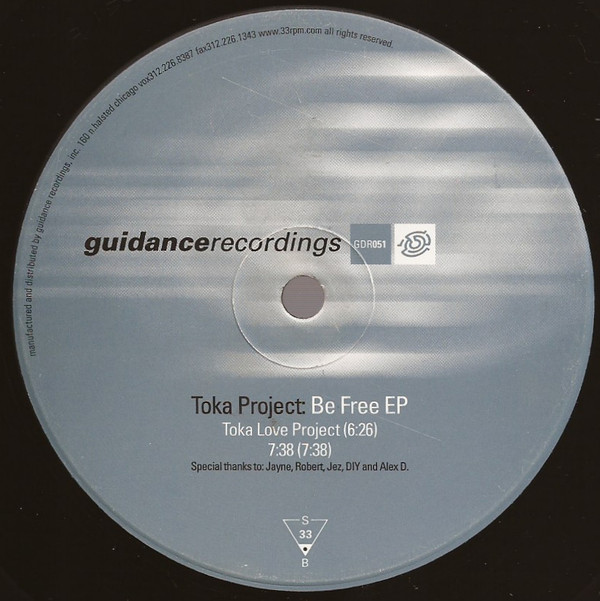 Toka Project - Be Free EP | Guidance Recordings (GDR051)
