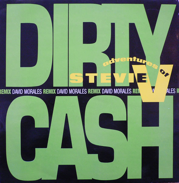 Adventures Of Stevie V. - Dirty Cash (Money Talks) | Mercury (MERXR 311) - main