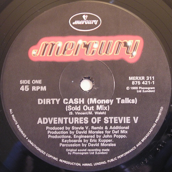 Adventures Of Stevie V. - Dirty Cash (Money Talks) | Mercury (MERXR 311) - 2