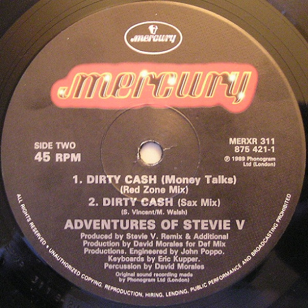 Adventures Of Stevie V. - Dirty Cash (Money Talks) | Mercury (MERXR 311) - 3