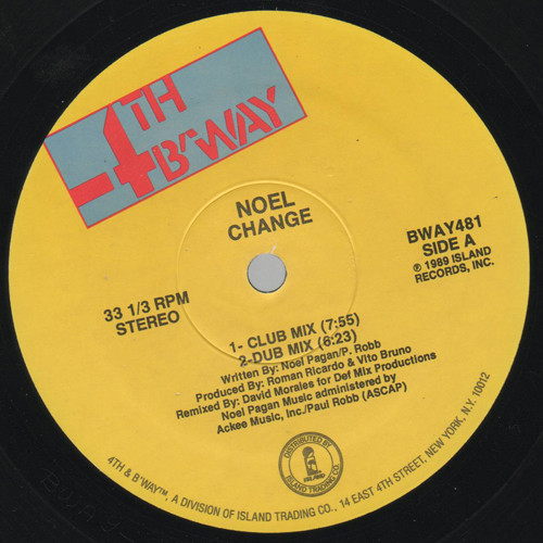 Noel - Change | 4th & Broadway (BWAY 481) - 3 Noel - Change | 4th & Broadway (BWAY 481) - 3