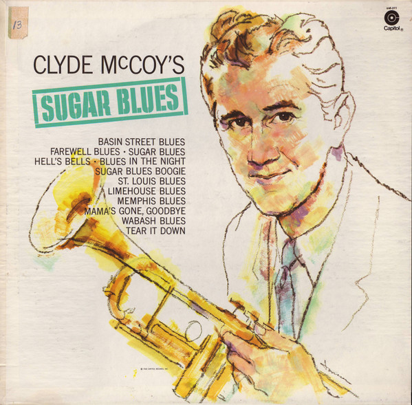 Clyde McCoy And His Orchestra - Sugar Blues | Capitol Records (SM-311) - main Clyde McCoy And His Orchestra - Sugar Blues | Capitol Records (SM-311) - main