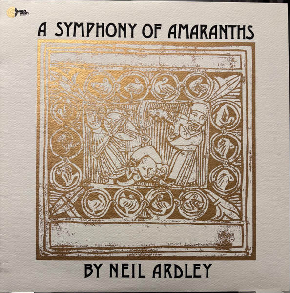 Neil Ardley - A Symphony Of Amaranths | Wah Wah Records (WBSLP023) - 2 Neil Ardley - A Symphony Of Amaranths | Wah Wah Records (WBSLP023) - 2