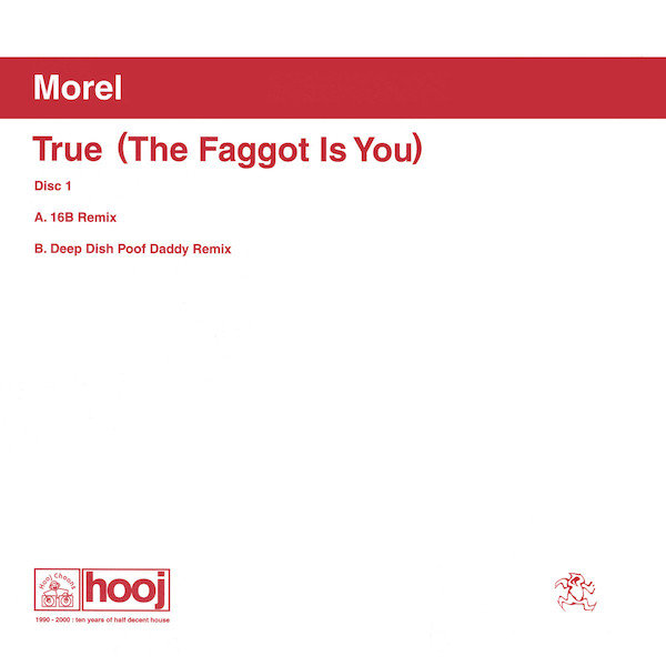 Morel - True (The Faggot Is You) | Hooj Choons (HOOJ097) - main Morel - True (The Faggot Is You) | Hooj Choons (HOOJ097) - main