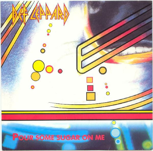 Def Leppard - Pour Some Sugar On Me | Bludgeon Riffola (872 487-1) - main