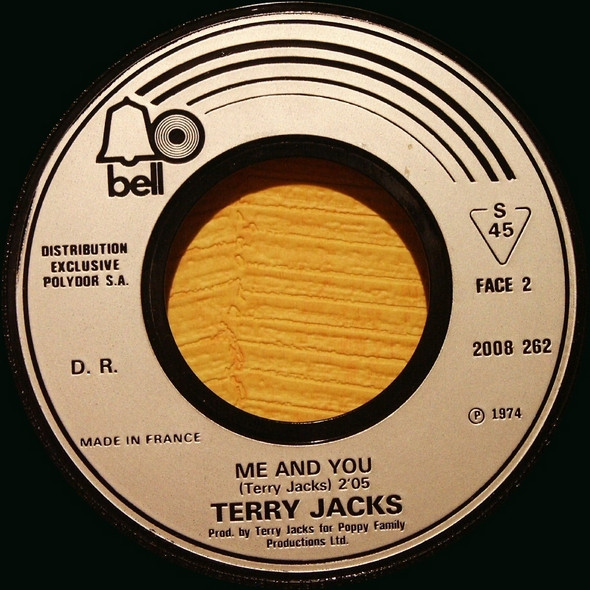 Terry Jacks - If You Go Away / Me And You | Bell Records (2008262) - 4 Terry Jacks - If You Go Away / Me And You | Bell Records (2008262) - 4
