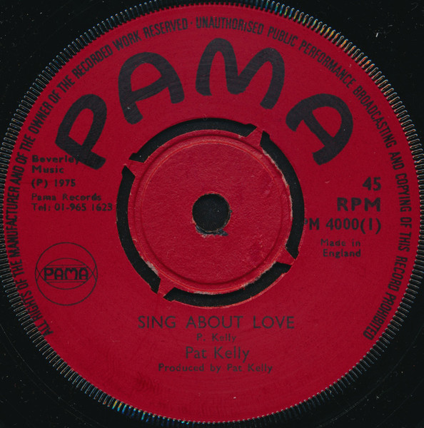 Pat Kelly - Sing About Love | Pama Records (PM 4000)