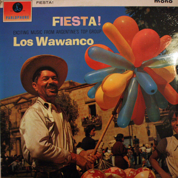 Los Wawanco - Fiesta! | Parlophone (PMC 1224)