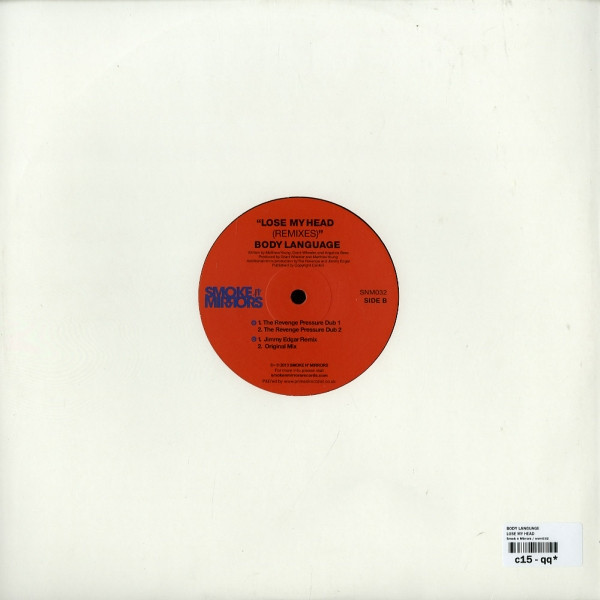 Body Language - Lose My Head (Remixes) | Smoke N' Mirrors (SNM032) - 2 Body Language - Lose My Head (Remixes) | Smoke N' Mirrors (SNM032) - 2