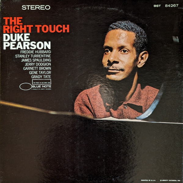 Duke Pearson - The Right Touch | Blue Note (BST 84267) Duke Pearson - The Right Touch | Blue Note (BST 84267)