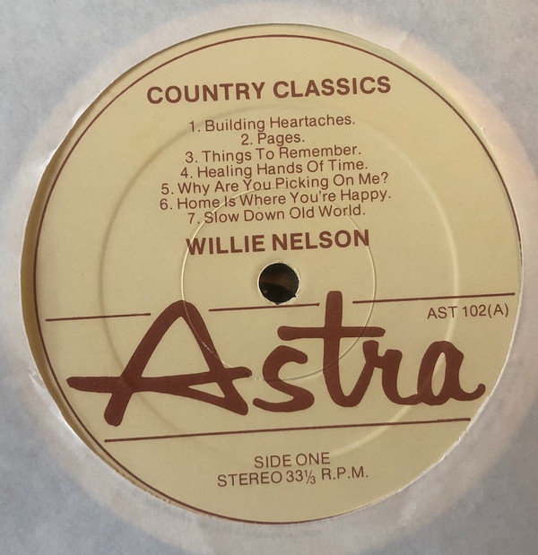 Willie Nelson - Country Classics | Astra (AST 102)