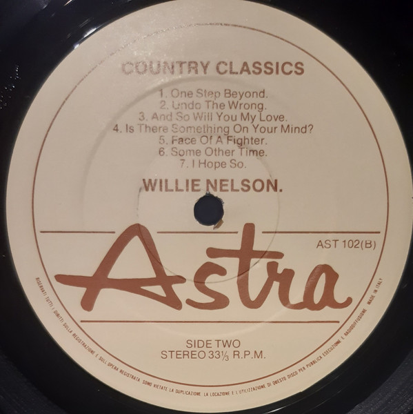 Willie Nelson - Country Classics | Astra (AST 102) - 2