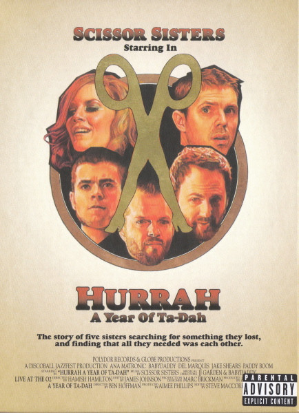 Scissor Sisters - Hurrah A Year Of Ta-Dah | Polydor (060251750840) - main