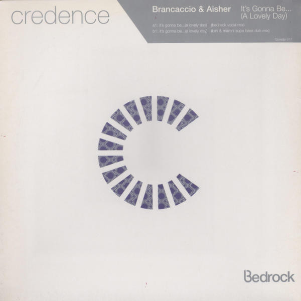 Brancaccio & Aisher - It's Gonna Be... (A Lovely Day) | Credence (12credjx 017)