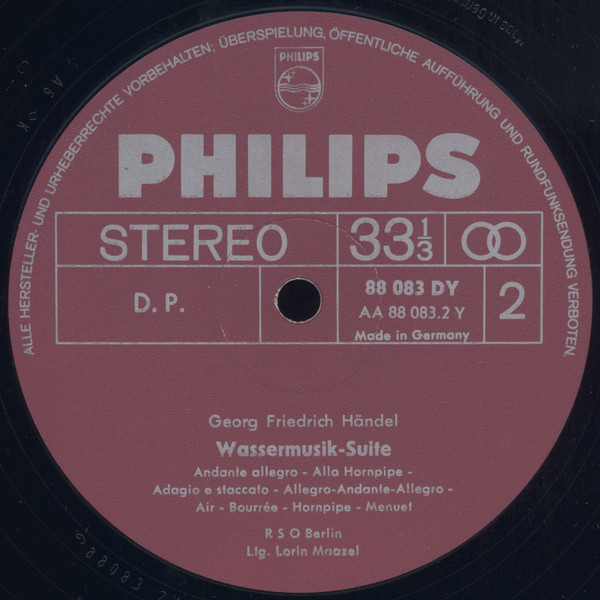 Georg Friedrich Händel , Lorin Maazel , Radio-Symphonie-Orchester Berlin - Wassermusik-Suite / Feuerwerksmusik | Philips (88 083 DY) - 4