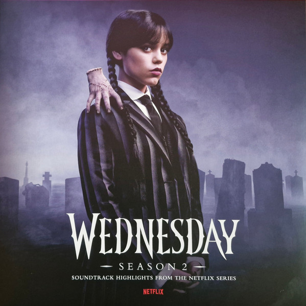 Various - Wednesday - Season 2 (Soundtrack Highlights From The Netflix Series) | Metro-Goldwyn-Mayer, Inc. (19802985041) - main Various - Wednesday - Season 2 (Soundtrack Highlights From The Netflix Series) | Metro-Goldwyn-Mayer, Inc. (19802985041) - main