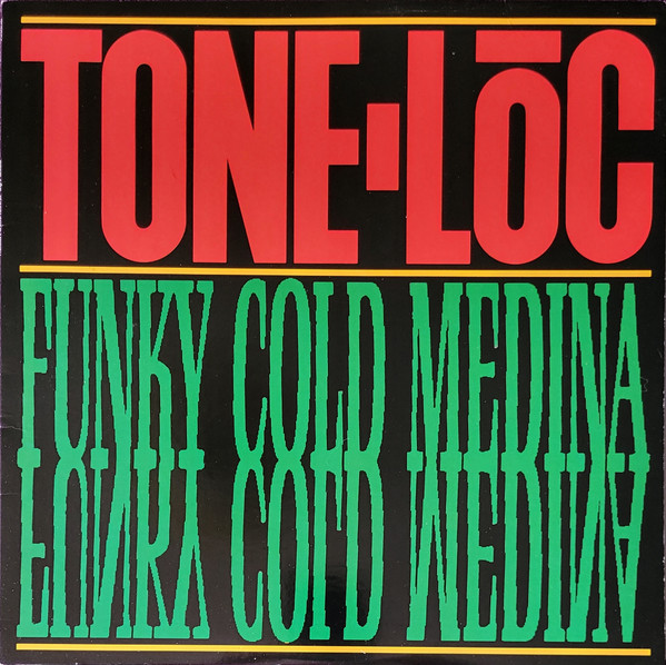 Tone Loc - Funky Cold Medina | Delicious Vinyl (DV1004)