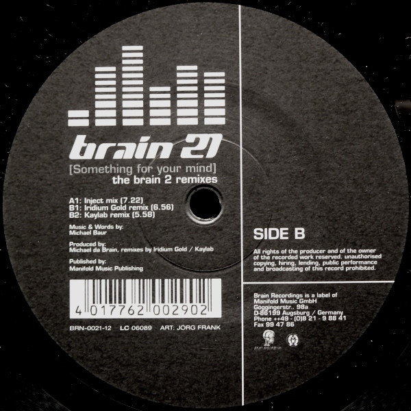 Brain - Something For Your Mind (The Brain 2 Remixes) | Brain Recordings (BRN-0021-12)