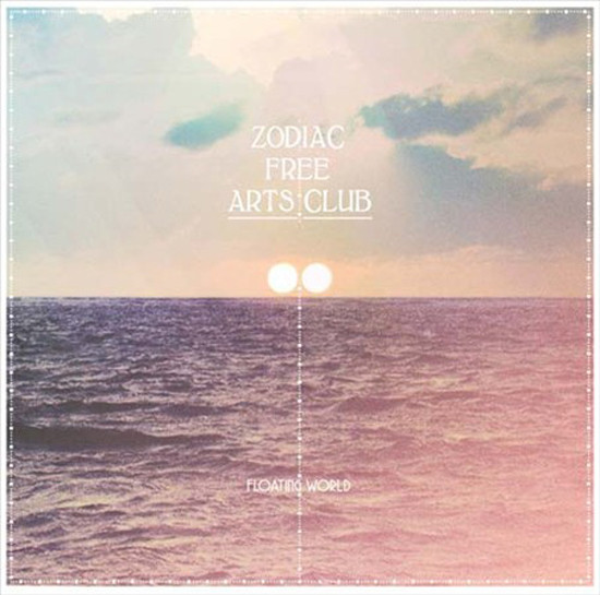 Zodiac Free Arts Club - Floating World | Permanent Vacation (PERMVAC 073-1) - main Zodiac Free Arts Club - Floating World | Permanent Vacation (PERMVAC 073-1) - main