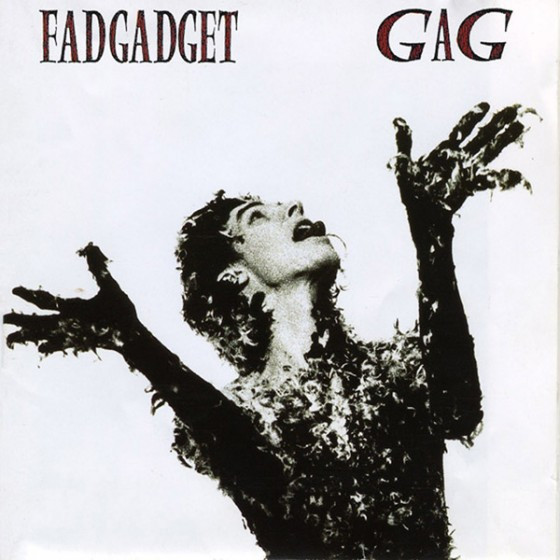 Fad Gadget - Gag | Powderworks (POW 6073)