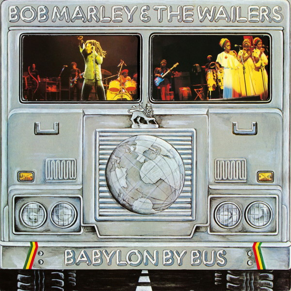 Bob Marley & The Wailers - Babylon By Bus | Island Records (6650 004) - main Bob Marley & The Wailers - Babylon By Bus | Island Records (6650 004) - main