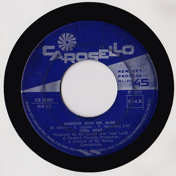 Cool Heat - Groovin' With Mr. Bloe / Are You Nuts? | Carosello (CE 20263) - 3
