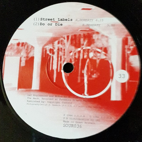 The Mack - Street Labels / Do Or Die | SOUR (SOUR 036) - 2
