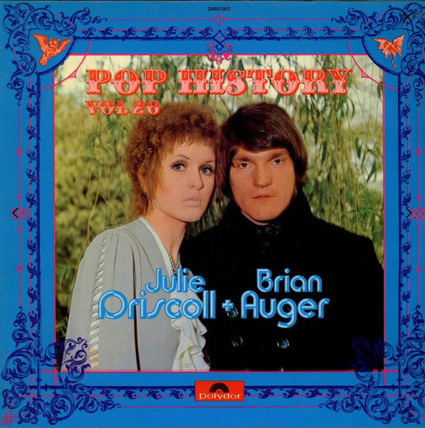 Julie Driscoll + Brian Auger - Pop History Vol 26 | Polydor (2668 007)