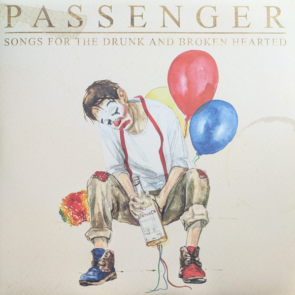 Passenger - Songs For The Drunk And Broken Hearted | Black Crow Records (PASS20VP1) - main