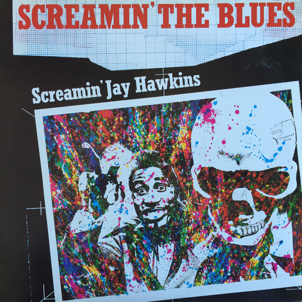 Screamin' Jay Hawkins - Screamin' The Blues | Red Lightnin' (RL0025) - main Screamin' Jay Hawkins - Screamin' The Blues | Red Lightnin' (RL0025) - main