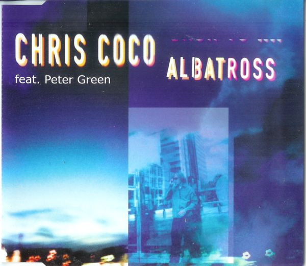 Chris Coco Feat. Peter Green - Albatross | Distinct'ive Records (DISNCD99)