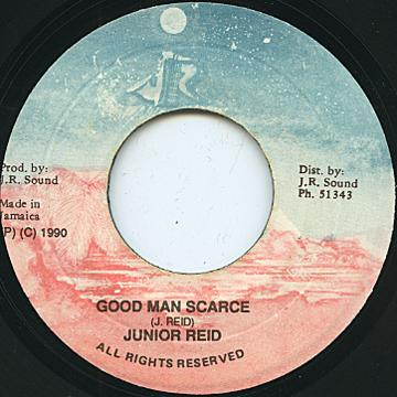 Junior Reid - Good Man Scarce | JR All Stars (none) - main