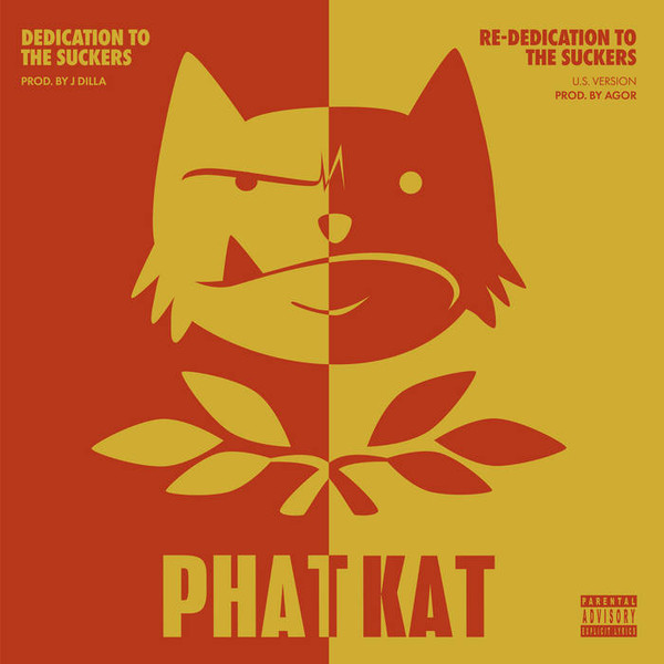 Phat Kat - Dedication To The Suckers Re-Dedication To The Suckers (U.S. Version) | Below System Records (BS-0117 LP) Phat Kat - Dedication To The Suckers Re-Dedication To The Suckers (U.S. Version) | Below System Records (BS-0117 LP)