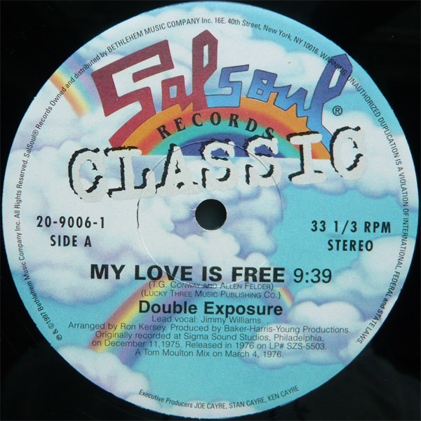 Double Exposure / The Salsoul Orchestra - My Love Is Free / Ooh I Love It (Love Break) | Salsoul Records (20-9006-1) - main Double Exposure / The Salsoul Orchestra - My Love Is Free / Ooh I Love It (Love Break) | Salsoul Records (20-9006-1) - main