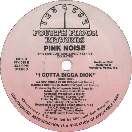 Pink Noise - Give Me Energy / I Gotta Bigga Dick | Fourth Floor Records (FF-1099) - 2