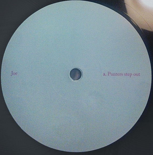 Joe - Punters Step Out / Club Scared | Hemlock Recordings (HEK022) - 3 Joe - Punters Step Out / Club Scared | Hemlock Recordings (HEK022) - 3