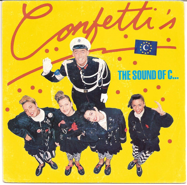 Confetti's - The Sound Of C... | Disques Déesse (850-7)