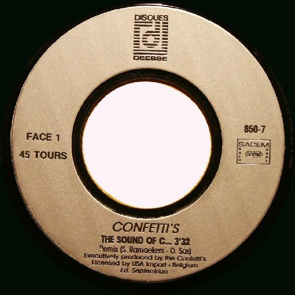 Confetti's - The Sound Of C... | Disques Déesse (850-7) - 3 Confetti's - The Sound Of C... | Disques Déesse (850-7) - 3