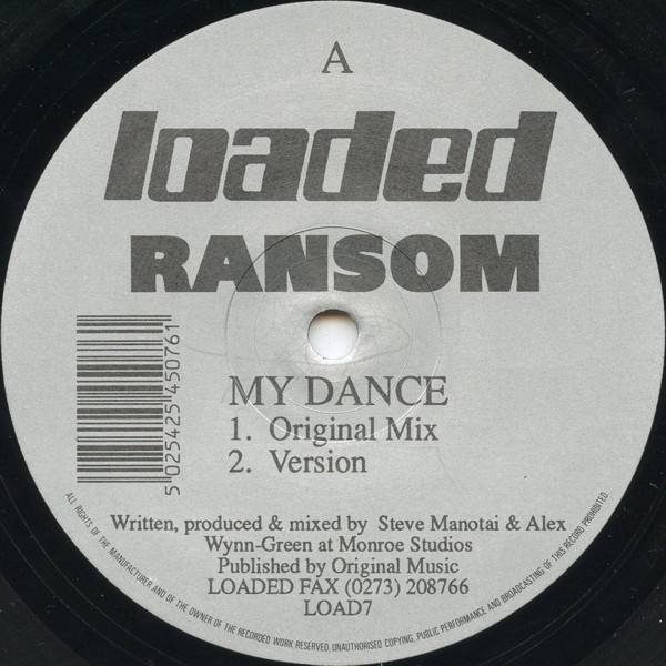 Ransom - My Dance | Loaded Records (LOAD7)