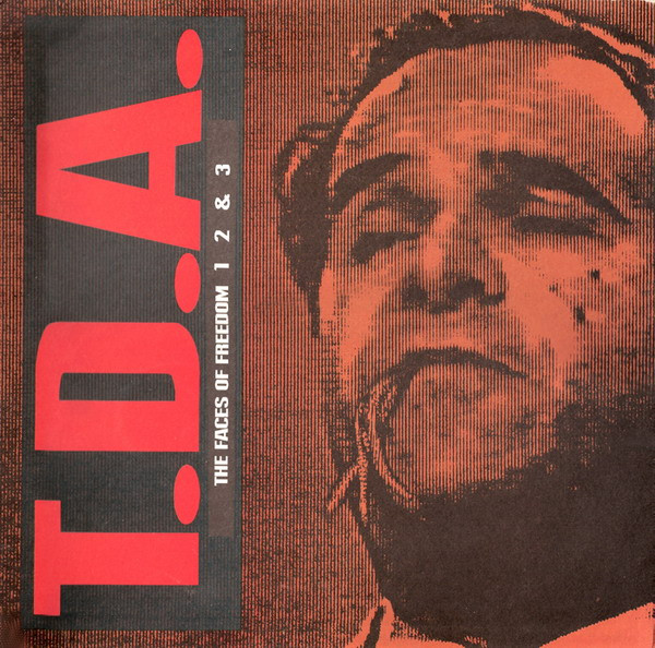 Test Dept. , T.D.A. - The Faces Of Freedom 1 2 & 3 | Ministry Of Power (MOP12.1) - 2 Test Dept. , T.D.A. - The Faces Of Freedom 1 2 & 3 | Ministry Of Power (MOP12.1) - 2