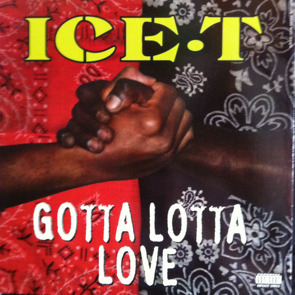 Ice-T - Gotta Lotta Love | Rhyme $yndicate Records (PVL 53821) - main Ice-T - Gotta Lotta Love | Rhyme $yndicate Records (PVL 53821) - main